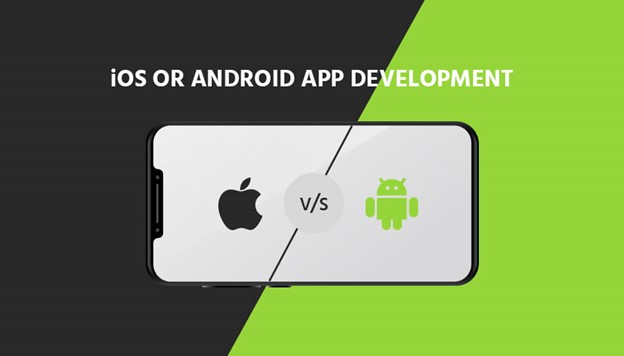Android vs iOS: Which one is Best for Mobile App Development?